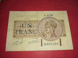 BILLET DE 1 FRANC CHAMBRE DE COMMERCE DE PARIS S.A78 - Otros & Sin Clasificación