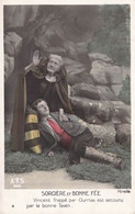 Théâtre - MIREILLE - Sorcière Et Bonne Fée - Vincent Frappé Par Ourrias Est Secouru Par La ....- Carte Postale Ancienne - Theatre