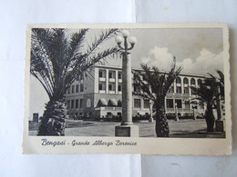 C.P.A. \P.C \KP. LIBYA LIBIA - - EX COLONIA ITALIANA -  BENGASI GRAND ALBERGO BERENICE - Libia