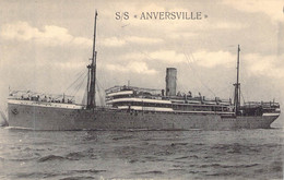 Transports - Paquebots - S/S " ANVERSVILLE"-  Carte Postale Ancienne - Dampfer