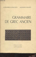 Grammaire De Grec Ancien - Lukinovich Alessandra/Rousset Madeleine - 1989 - Cultural