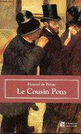 Le Cousin Pons - Collection Classiques Universels. - De Balzac Honoré - 2001 - Valérian