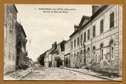 MIREBEAU-SUR-BEZE  (21) : " MAIRIE ET RUE DE BEZE " - Mirebeau