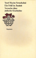 Ein Feld In Anatot. Versuche über Jüdische Geschichte - 4. Neuzeit (1789-1914)
