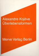 Überlebensformen (Internationaler Merve Diskurs / Perspektiven Der Technokultur) - Psychologie