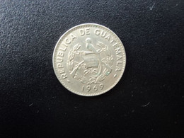 GUATEMALA : 10 CENTAVOS   1969    KM 267      TTB - Guatemala