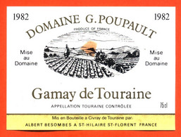 Etiquette Neuve De Vin Gamay De Touraine Domaine G Poupault 1982 Caves à Saint Hilaire Saint Florent - 75cl - Vino Bianco