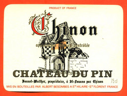 Etiquette Neuve De Vin Chinon Chateau Du Pin Caves à Saint Hilaire Saint Florent - 75cl - Vin De Pays D'Oc