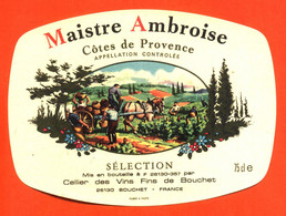 Etiquette Neuve De Vin Cotes De Provence Maistre Ambroise, à Bouchet - 75cl - Vino Rosato