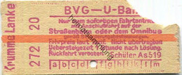Deutschland - Berlin - BVG - U-Bahn Fahrkarte Mit Anschlussfahrt Auf Der Strassenbahn Oder Dem Omnibus - Krumme Lanke 30 - Europa