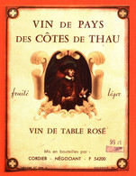 Etiquette Neuve De Vin De Pays Rosé Des Cotes De Thau Cordier à 54200 - 99cl - Rosé (Schillerwein)