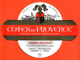 Etiquette Neuve De Vin Rosé Cotes De Provence Récolte 1979 émile Chandesais à Fontaines - 75cl - Rosés