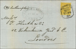 Càd SOUTHAMPTON / FRANCE / MB / N° 92 Sur Lettre Du Havre Pour Londres. 1884. - TB / SUP. - R. - Maritime Post