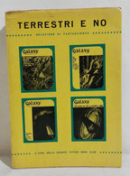 I111802 Terrestri E No - Selezione Fantascienza - Science Fiction Book Club 1963 - Sciencefiction En Fantasy