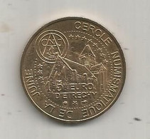 JC, Euros Des Villes, 1,5 Euro D'ETRECHY , Journées Numismatiques,  2 Scans - Euro Delle Città