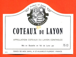 Etiquette Neuve De Vin Coteaux Du Layon Moc-baril à Saint Hilaire Saint Florent - 75 Cl - Blancs