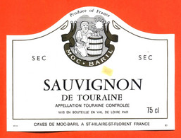 Etiquette Neuve De Vin Sauvignon De Touraine Sec Caves Moc-baril à Saint Hilaire Saint Florent - 75 Cl - Blancs