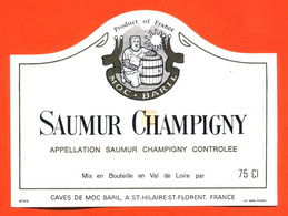 Etiquette Neuve De Vin Saumur Champigny Caves Moc-baril à Saint Hilaire Saint Florent - 75 Cl - Weisswein