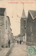 La Ville Du Bois * L'église Et Rue De Nozay * Villageois - Sonstige & Ohne Zuordnung