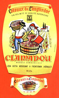 Etiquette + Collerette Ancienne Neuve De Vin Coteaux Du Languedoc Clamadou Léon Botta à Frontignan - 75 Cl - Vino Rosato