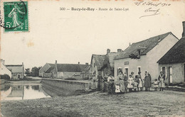 Bucy Le Roy * La Route De St Lyé * Abreuvoir * Villageois - Otros & Sin Clasificación