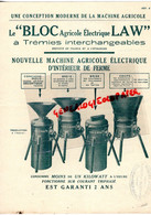 60-SENLIS- PROSPECTUS PUBLICITE ETS. LAW -LE BLOC LAW-MACHINE AGRICOLE -MOTEUR ELECTRIQUE -AGRICULTURE - Landwirtschaft