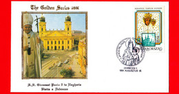 UNGHERIA - 1991 - Busta Golden Series 23 - Visita Di Giovanni Paolo II A Debrecen - Annullo 18-08-1991 - Storia Postale