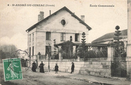 St André De Cubzac * Rue Et école Communale * Villageois - Other & Unclassified