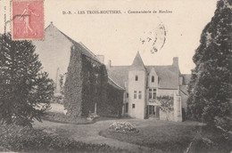 LES TROIS MOUTIERS. - Commanderie De Moulins - Les Trois Moutiers