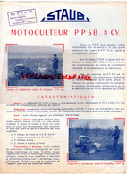 92- COURBEVOIE-RARE PROSPECTUS PUBLICITE STAUB -TRACTEUR MOTOCULTEUR P P 5 B- 8CV- ETS FIAM ST SAINT AMAND CHER - Landwirtschaft