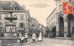 38-LA-TOUR-DU-PIN- PLACE DE LA SOUS-PREFECTURE ET RUE CENTRALE - La Tour-du-Pin