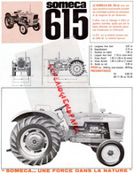 92- PUTEAUX- RARE PROSPECTUS PUBLICITE TRACTEUR SOMECA 615-TRACTEURS- AGRICULTURE - Landbouw
