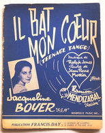 Partition Vintage Sheet Music JACQUELINE BOYER : Il Bat Mon Coeur * 50's - Jazz