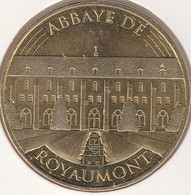 MONNAIE DE PARIS 2017 - 95 ASNIÈRES-SUR-OISE Abbaye Royale De Royaumont - Facade Est - 2017