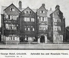 George Hotel, Criccieth Gwynedd 1914 Used Postcard, Posted In 1915. Publisher Quellyn Roberts & Co North Wales Hotels - Gwynedd