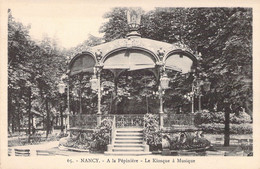 FRANCE - 54 - NANCY - A La Pépinière - Le Kiosque à Musique - Carte Postale Ancienne - Nancy