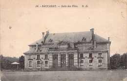 FRANCE - 54 - BACCARAT - Salle Des Fêtes - DD - Carte Postale Ancienne - Baccarat