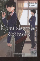 Komi Cherche Ses Mots - Extrait Du Tome 1 - Oda Tomohito - 2022 - Andere & Zonder Classificatie