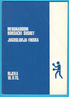 YUGOSLAVIA Vs FINLAND - International Boxing Match Programme 1975. * Boxen Boxe Boxeo Pugilato Mate Parlov RRR - Programmes