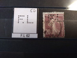 FRANCE FL62 TIMBRE F.L 62 INDICE 5  SUR 139  PERFORE PERFORES PERFIN PERFINS PERFORATION   LOCHUNG - Used Stamps