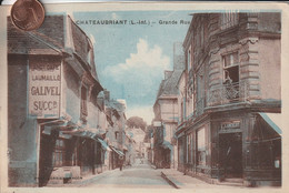 44 - Carte Postale Ancienne De CHATEAUBRIANT    Grande Rue - Châteaubriant