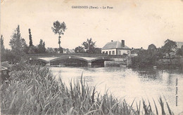 FRANCE - 27 - GARENNES - Le Pont - Olivier éditeur - Carte Postale Ancienne - Autres & Non Classés
