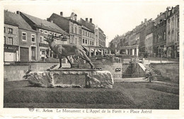 C1570 Arlon Le Monument L'appel De La Foret - Aarlen