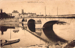 FRANCE - 78 - MANTES LA JOLIE - Le Pont - Carte Postale Ancienne - Mantes La Jolie