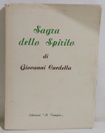 I112639 Giovanni Cardella - Sagra Dello Spirito - Il Tempio 1951 AUTOGRAFATO - Religion