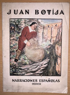 JUAN BOTIJA / "NARRACIONES ESPANOLAS" N°21 - Libri Bambini E Ragazzi