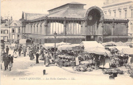 FRANCE - 02 - Saint Quentin - Les Halles Centrales - LL - Carte Postale Ancienne - Saint Quentin