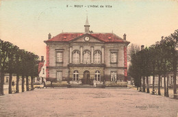 Mouy * Place De L'hôtel De Ville * La Mairie - Mouy