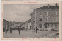 CHATENOIS - Place De L'Hôtel De Ville - Ed. A. Bouteiller /Couchet - Chatenois