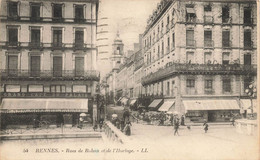 Rennes * Rue De Rohan Et De L'horloge * Grand Café Du Palais - Rennes